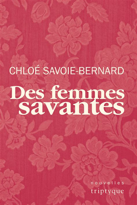 des femmes savantes chloé savoie bernard buy|Des femmes savantes .